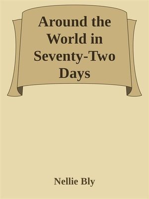 cover image of Around the World in Seventy-Two Days